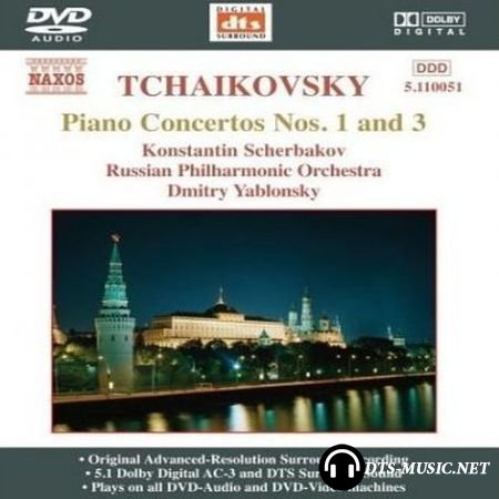 Tchaikovsky - Piano Concertos Nos. 1 and 3 (2004) DVD-Audio