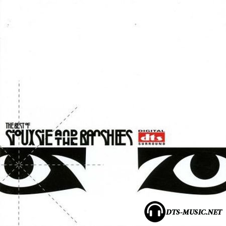 Siouxsie & The Banshees - The Best Of (2004) DTS 5.1