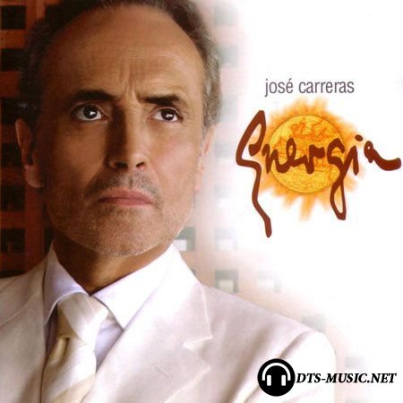 Jose Carreras - Energia (2004) SACD-R