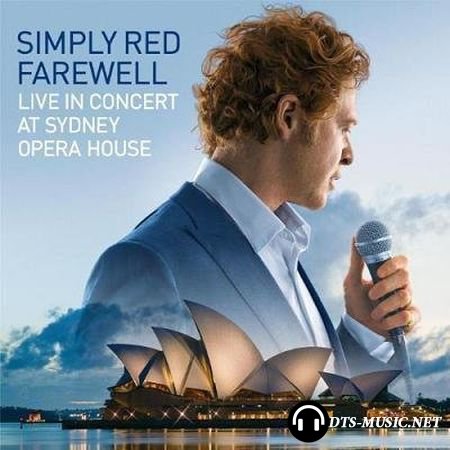 Simply Red - Farewell Live In Concert At Sydney Opera House (2011) DVD-Video