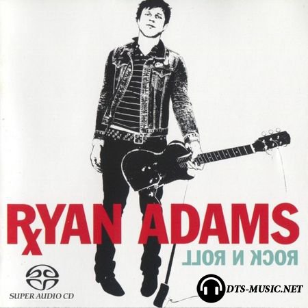 Ryan Adams - Rock N Roll (2004) SACD-R
