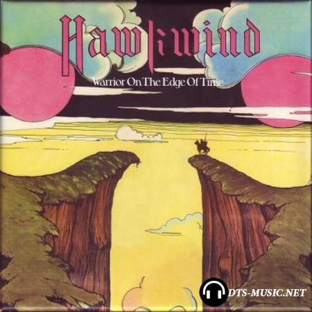 Hawkwind - Warrior On The Edge Of Time (2013) DVD-Audio