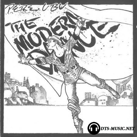 Pere Ubu - The Modern Dance (2005) DVD-Audio