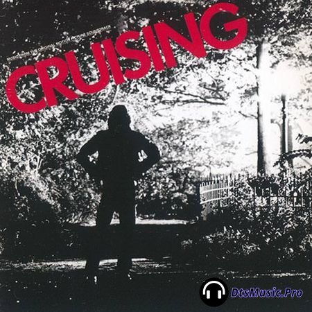 VA - Cruising (Music From The Original Motion Picture Soundtrack) (1980, 2015) (Limited Edition) SACD-R