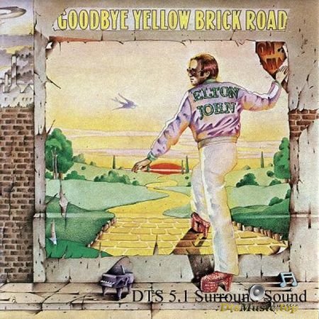 Elton John - Goodbye Yellow Brick Road (2004) DTS 5.1