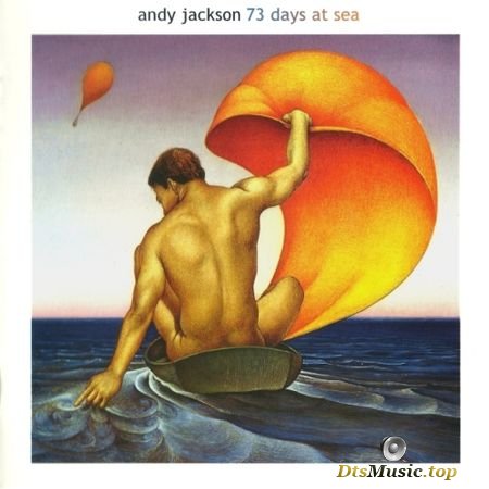 Andy Jackson - 73 Days At Sea (2016) DVD-Audio
