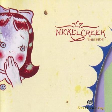 Nickel Creek - This Side (2002) SACD-R