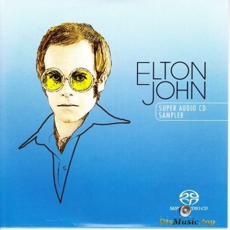Elton John - Super Audio CD Sampler (2004) SACD-R