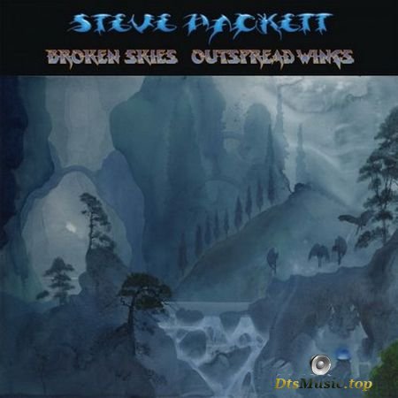Steve Hackett - Broken Skies Outspread Wings (2018) Audio-DVD