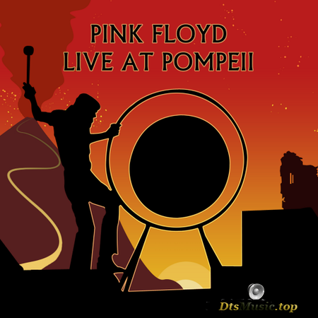 Pink Floyd - Live At Pompeii (Special edition) (1971, 2017) DVD-Audio