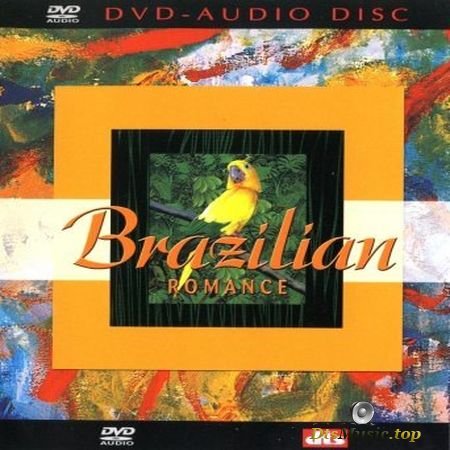 VA - Brazilian Romance (2003) DVD-Audio