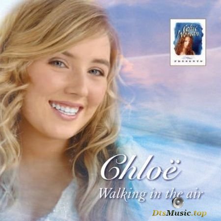 Chloe Agnew - Walking in the Air (2004) DTS 5.1