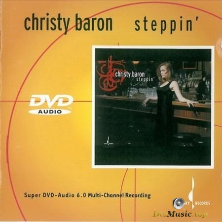 Christy Baron - Steppin' (2001) DVD-Audio