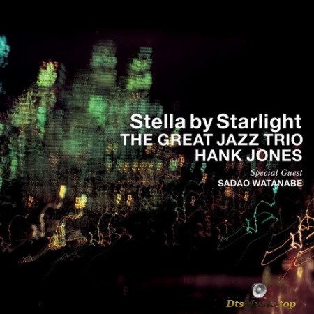 The Great Jazz Trio - Stella by Starlight (2006) SACD