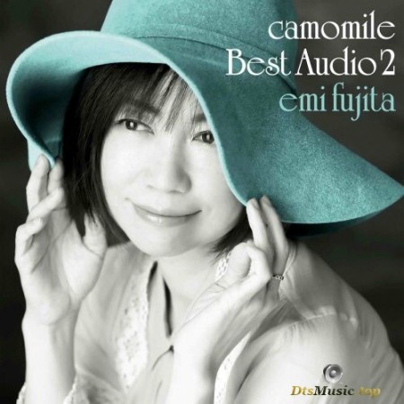 Emi Fujita - Camomile Best Audio 2 (2016) SACD