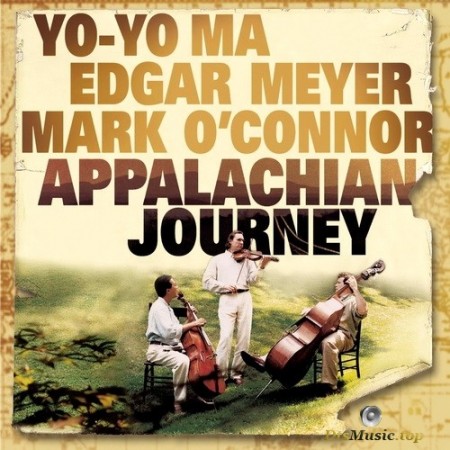 Yo-Yo Ma, Edgar Meyer, Mark O'Connor - Appalachian Journey (2000) SACD