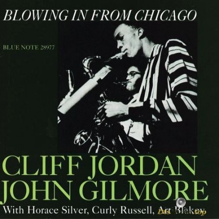 Cliff Jordan & John Gilmore - Blowing In From Chicago (1957/2010) SACD