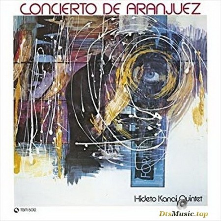 Hideto Kanai Quintet - Concierto de Aranjuez (1978/2006) SACD