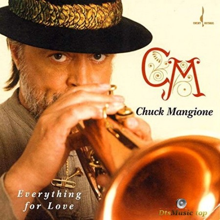 Chuck Mangione - Everything For Love (2001) SACD