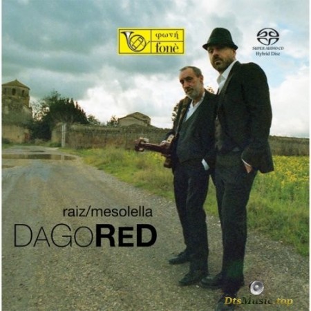 Raiz & Mesolella - Dagored (2014/2018) SACD