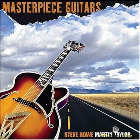 Martin Taylor & Steve Howe - Masterpiece Guitars (2003) SACD