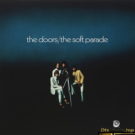 The Doors - The Soft Parade (1969/2012) [FLAC 5.1 (tracks)]