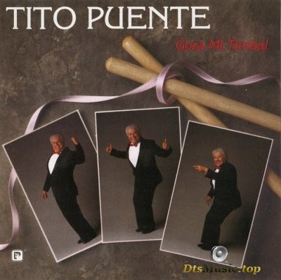  Tito Puente - Goza Mi Timbal (2003) SACD-R