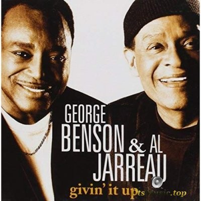  George Benson & Al Jarreau - Givin' It Up (2006) Audio-DVD