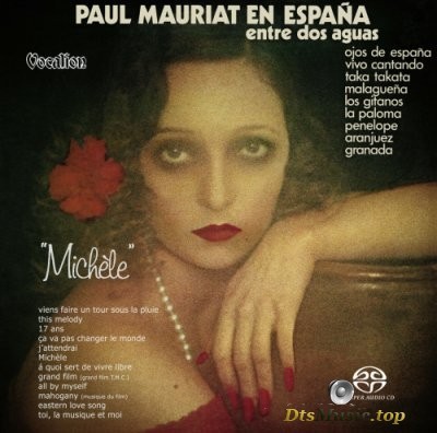  Paul Mauriat - En Espana: Entre Dos Aguas and Michele (2019) SACD-R