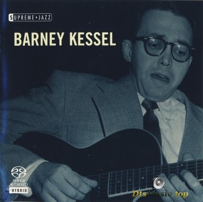 Barney Kessel - Supreme Jazz (2006) SACD-R