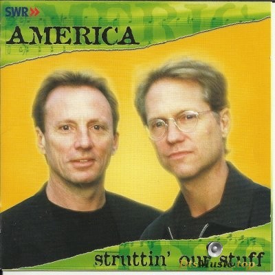  America - Struttin' Our Stuff (2004) SACD-R