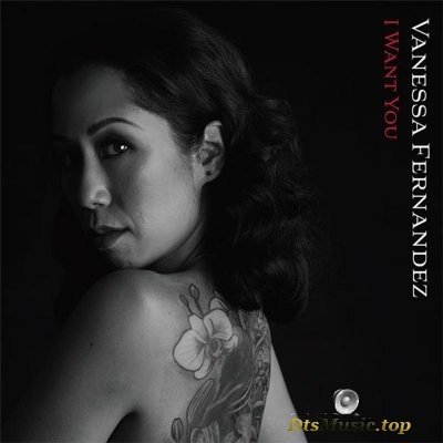  Vanessa Fernandez - I Want You (2019) SACD-R
