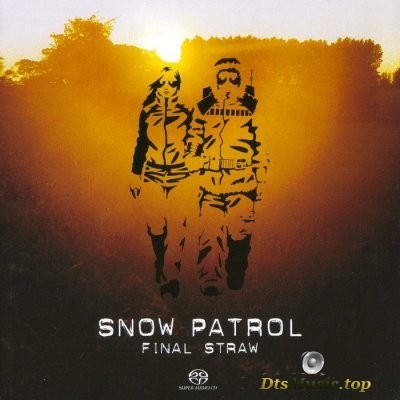  Snow Patrol - Final Straw (2004) SACD-R