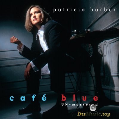 Patricia Barber - CafГ© Blue (2016) SACD-R