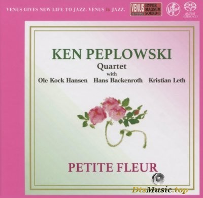  Ken Peplowski Quartet - Petite Fleur (2019) SACD-R