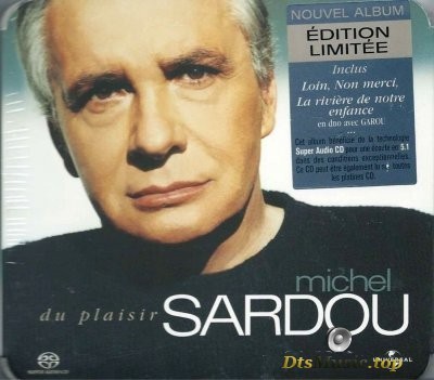  Michel Sardou - Du Plaisir (2004) SACD-R