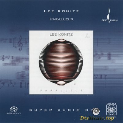  Lee Konitz - Parallels (2002) SACD-R