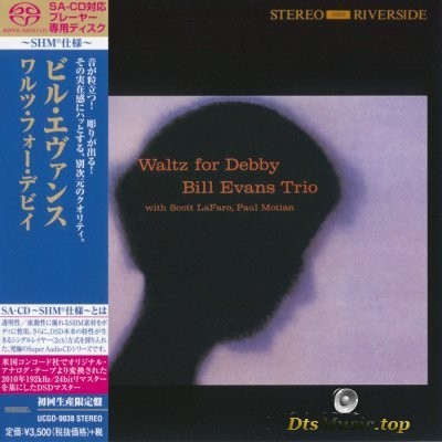 Bill Evans Trio - Waltz for Debby (2014) SACD-R