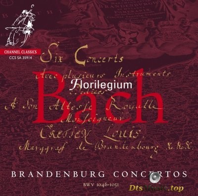  Florilegium вЂЋ- Bach: Brandenburg Concertos (2014) SACD-R