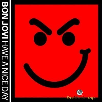  Bon Jovi - Have A Nice Day (2005) DVD-Audio