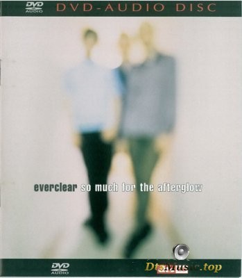  Everclear - So Much For The Afterglow (2003) DVD-Audio