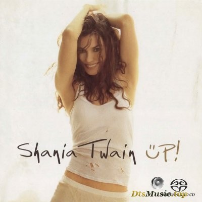  Shania Twain - Up! (2003) SACD-R