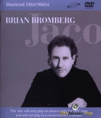  Brian Bromberg - Jaco (2003) DVD-Audio