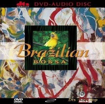  VA - Brazilian Bossa (2001) DVD-Audio