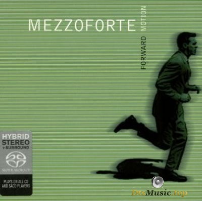  Mezzoforte - Forward Motion (2004) DVD-Audio