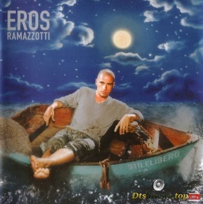  Eros Ramazzotti - Stilelibero [Live] (2001) DTS 5.1