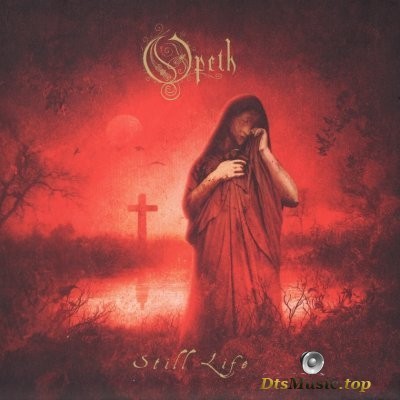  Opeth - Still LifeвЂЋ (2008) DTS 5.0