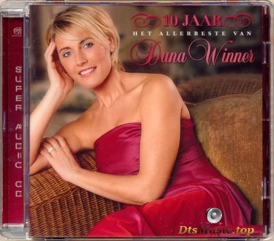  Dana Winner - 10 JAAR - Het allerbeste van Dana Winner (2003) SACD-R