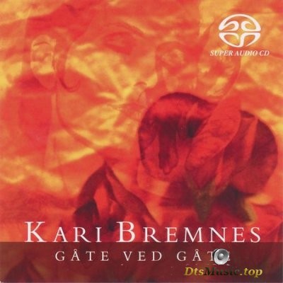  Kari Bremnes - GГҐte Ved GГҐte (2017) SACD-R
