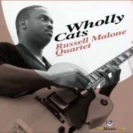 Russell Malone Quartet - Wholly Cats (1995/2017) SACD
